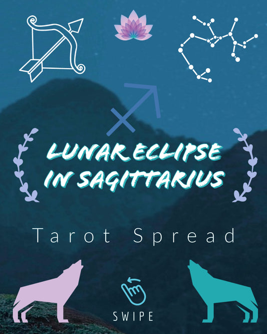 Lunar Eclipse in Sagittarius (Tarot Spread) - Apollo Tarot