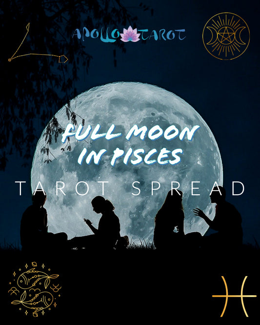 Full Moon In Pisces 2021 Tarot Spread | Apollo Tarot