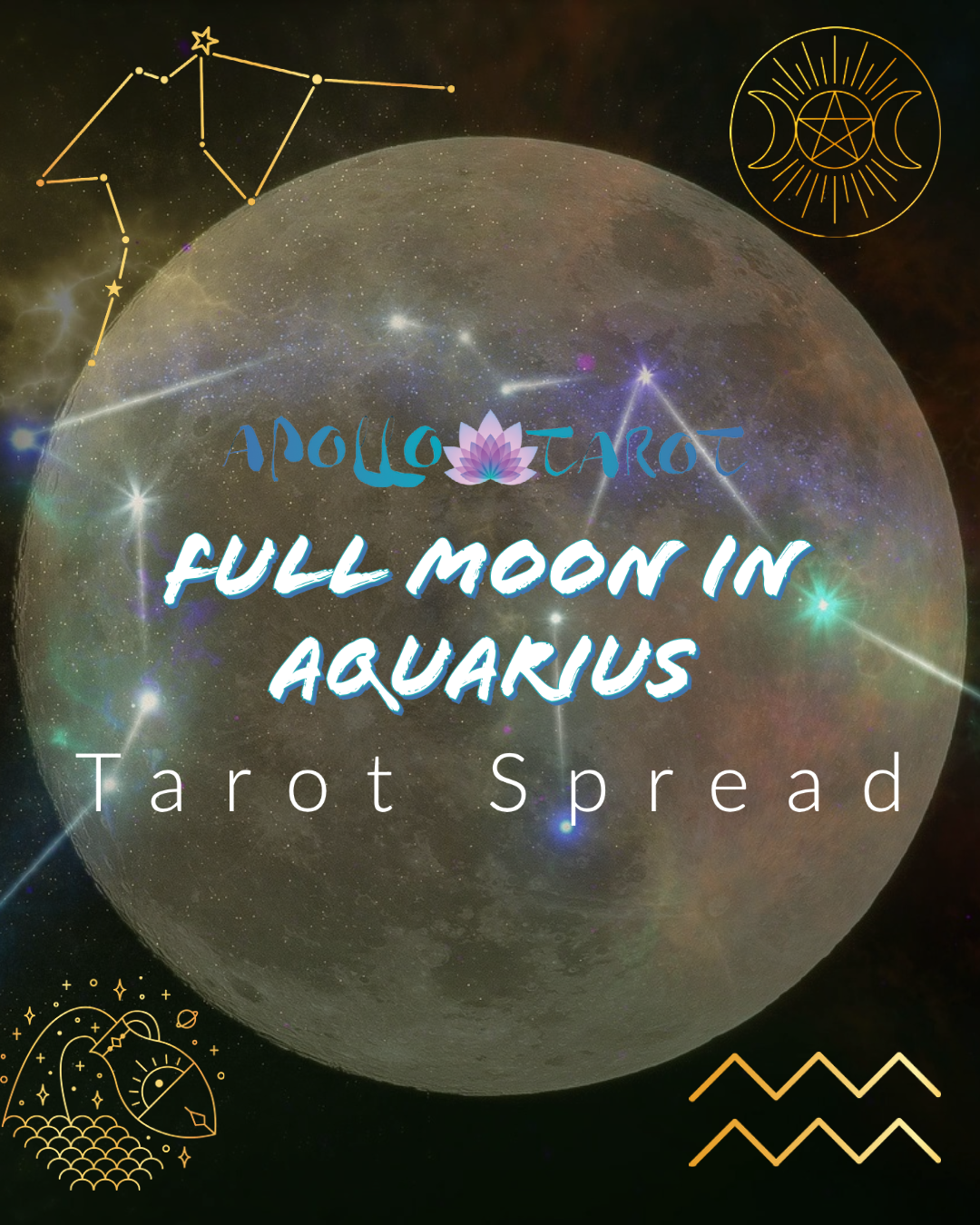 Full (Blue) Moon In Aquarius 2021 Tarot Spread