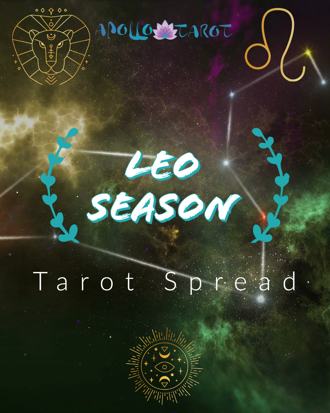 Leo Season 2021 Tarot Spread | Apollo Tarot Blog