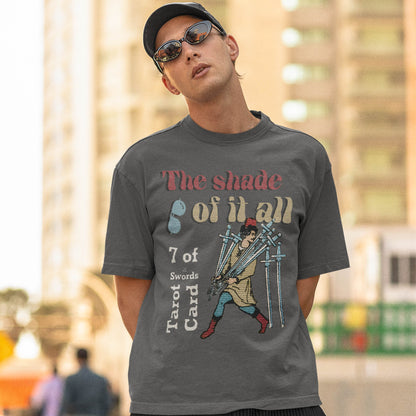 The Shade Of It All x 7 Of Swords Tarot Card T-Shirt | Apollo Tarot Shop